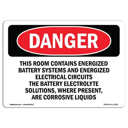 Signmission OSHA Sign, 12" H, 18" W, Rigid Plastic, This Room Contains Energized Battery Systems, Landscape OS-DS-P-1218-L-2301